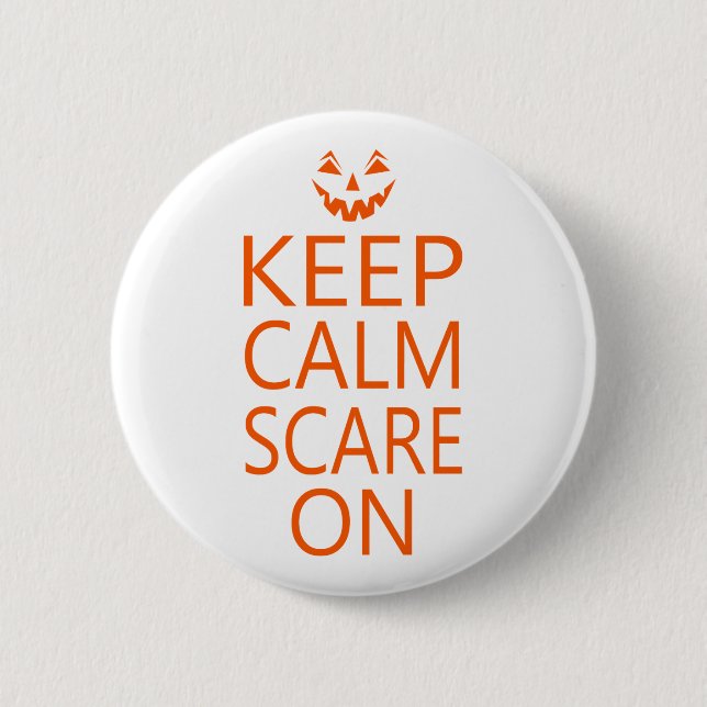 Keep Calm Scare On Pumpkin Button (Front)