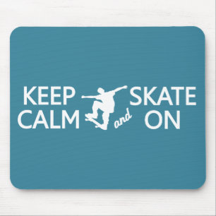 Keep Calm & Skate On custom colour mousepad