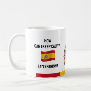 Keep Calm Spain & Funny Text, Spanish Flag Coffee Mug
