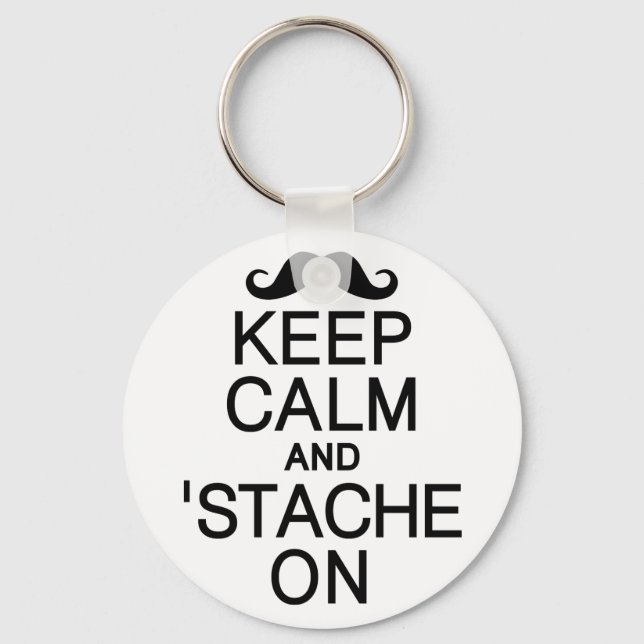 Keep Calm & 'Stache On key chain (Front)