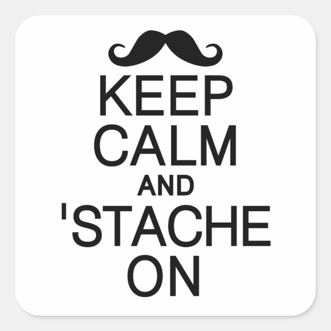 Keep Calm & 'Stache On stickers (Front)