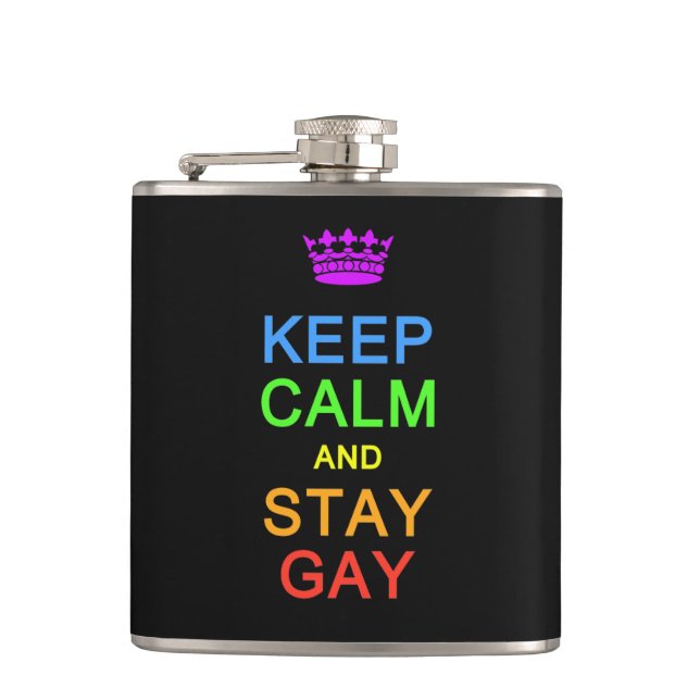 Keep Calm & Stay Gay custom flask (Front)