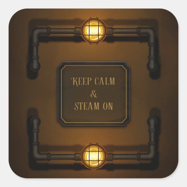 "Keep Calm & Steam On" Machine Age Steampunk Square Sticker (Front)