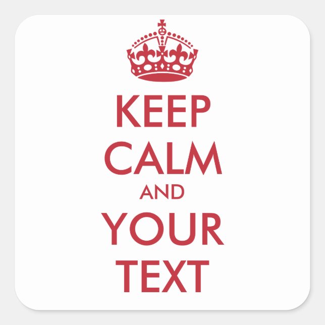 Keep Calm Sticker - personalised text (Front)