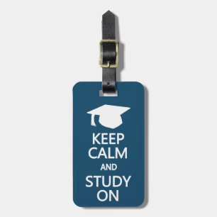 Keep Calm & Study On custom luggage tag