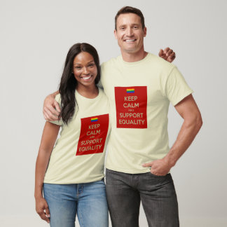keep calm support equality T-Shirt