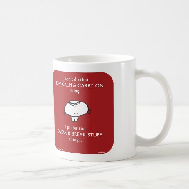keep calm swear break stuff coffee mug (Right)