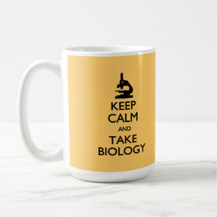 Keep Calm Take Biology Mug
