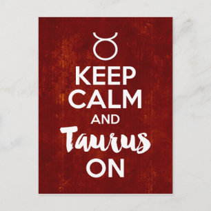 Keep Calm Taurus On Birthday Astrology Postcard