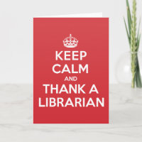 Keep Calm Thank Librarian Greeting Note Card
