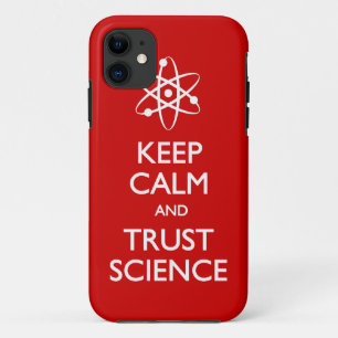 Keep Calm Trust Science Case-Mate iPhone Case