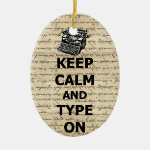 Keep calm & type on ceramic tree decoration
