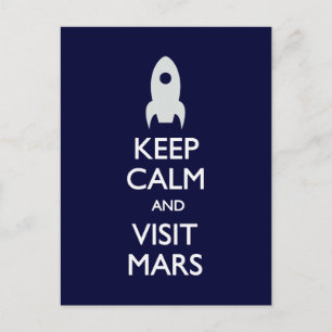 Keep Calm Visit Mars postcard