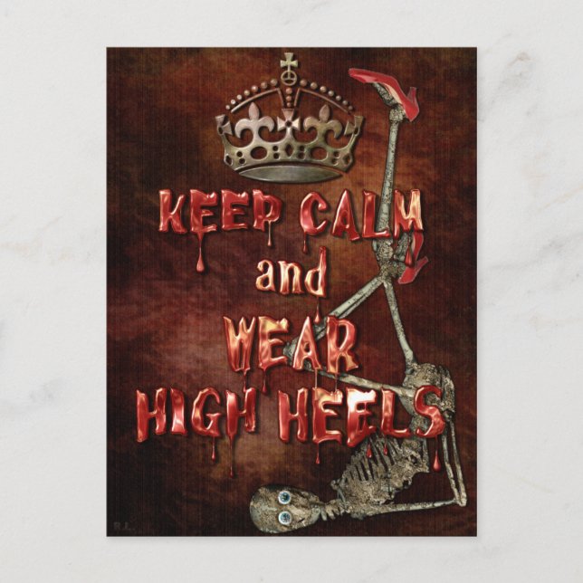 Keep Calm Wear High Heels HORROR Postcard (Front)