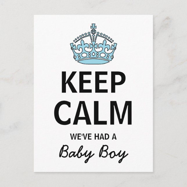 Keep Calm We've Had A Baby Boy, Baby Announcement Postcard (Front)