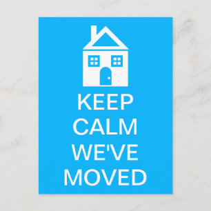 Keep Calm We've Moved Announcement Postcard