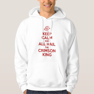 Keep Calm with the Crimson King Hoodie