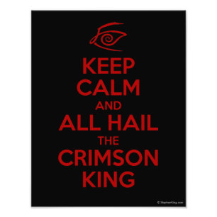 Keep Calm with the Crimson King Photo Print