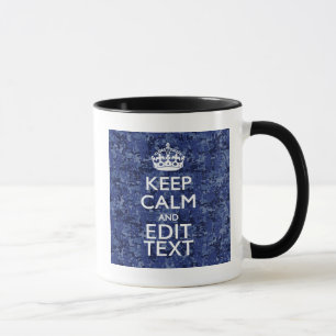 Keep Calm Your Text on Blue Digital Camouflage Mug