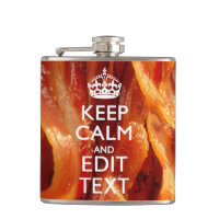 Keep Calm Your Text on Sizzling Bacon
