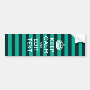 Keep Calm Your Text on Turquoise Stripes Decor Bumper Sticker