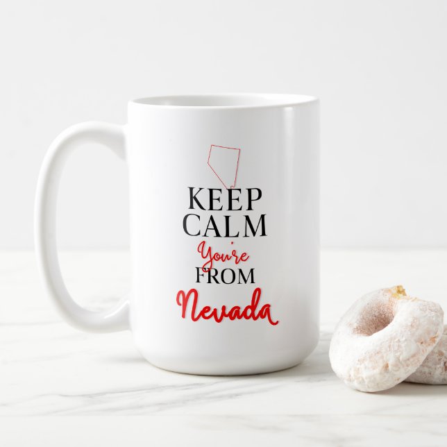 Keep Calm You're from Nevada Coffee Mug (With Donut)