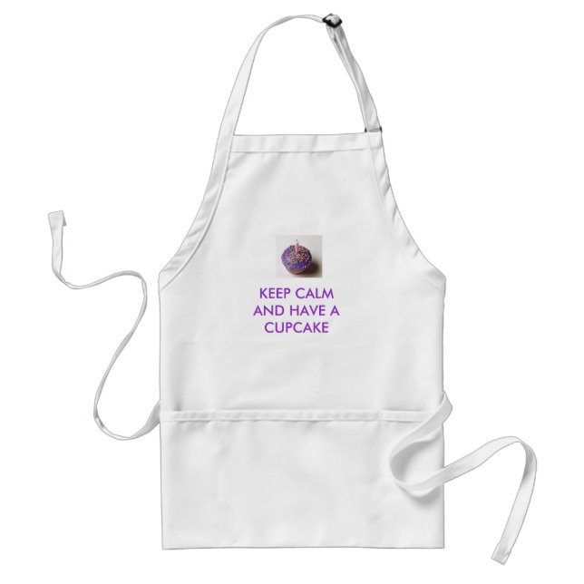 KEEP CALMAND HAVE A CUPCAKE apron (Front)