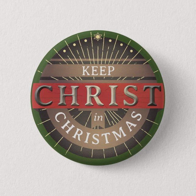 Keep Christ in Christmas 6 Cm Round Badge (Front)