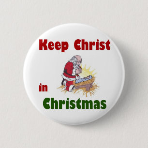 Keep Christ in Christmas 6 Cm Round Badge