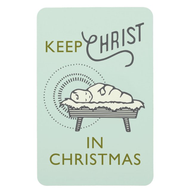 Keep Christ in Christmas Car Magnet (Vertical)