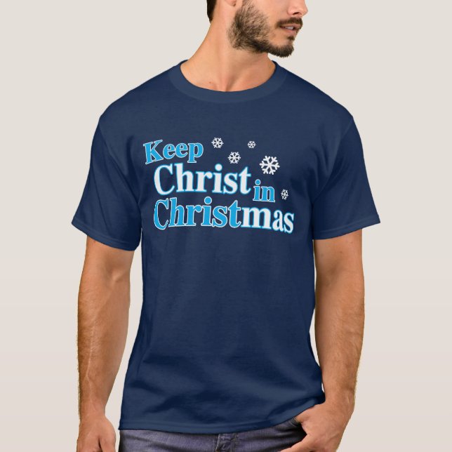 Keep Christ in Christmas T-Shirt (Front)
