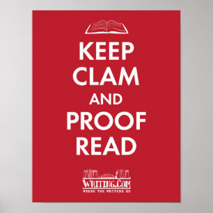 Keep Clam and Proofread Poster