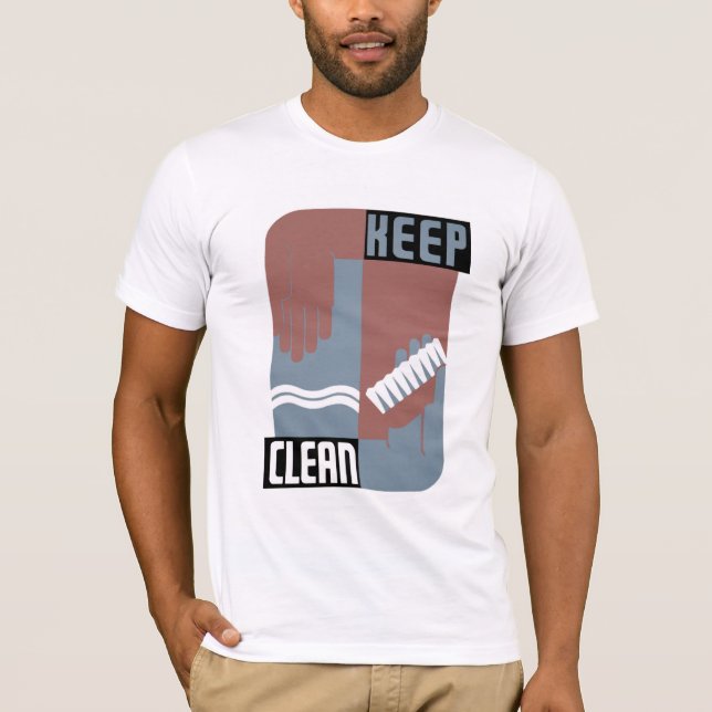 Keep Clean T-Shirt (Front)