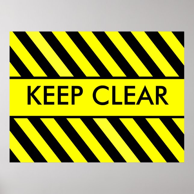 Keep Clear Poster (Front)
