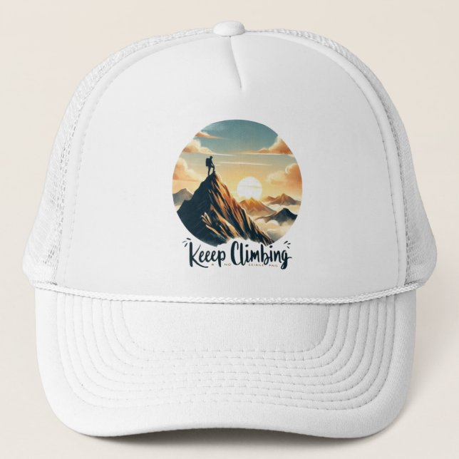 Keep Climbing - Motivational Mountain Adventure Trucker Hat (Front)