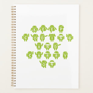 Keep Coding And Carry On (Bug Droid Font Shoutout) Planner