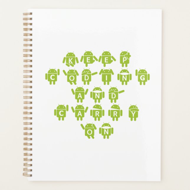 Keep Coding And Carry On (Bug Droid Font Shoutout) Planner (Front)
