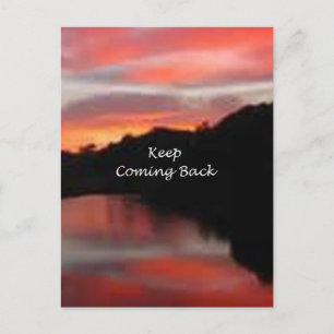 Keep Coming Back Postcard
