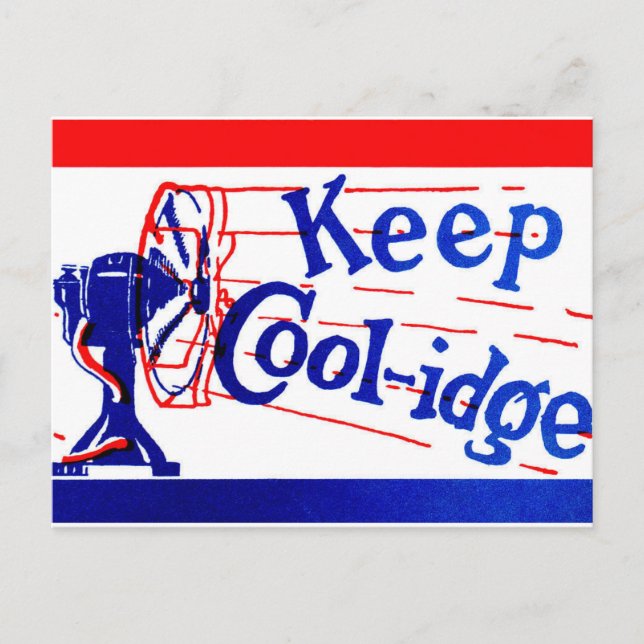 Keep Coolidge with Silen Cal Coolidge Postcard (Front)