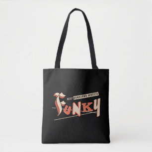 Keep Downtown Augusta Funky Tote Bag