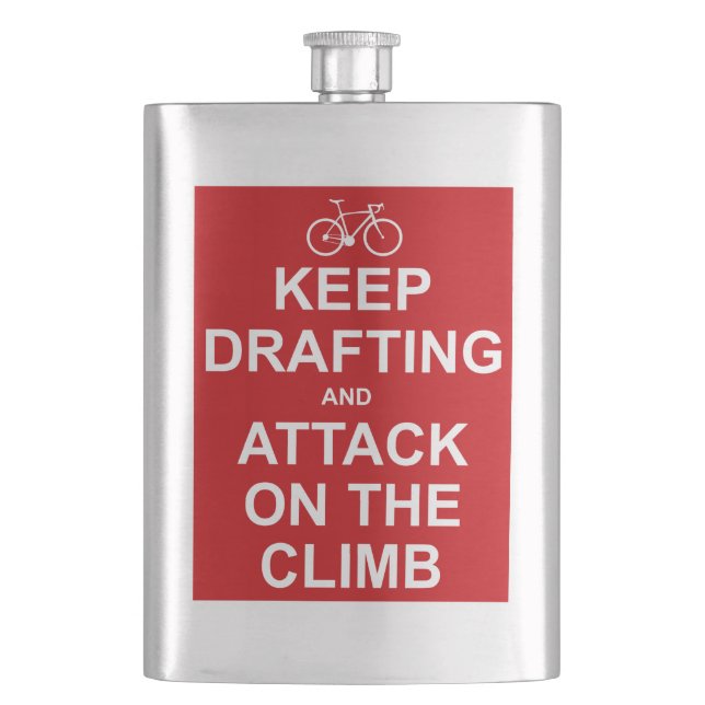 Keep Drafting And Attack On The Climb Hip Flask (Front)