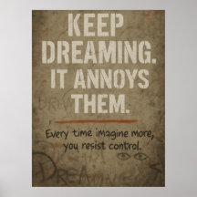 Keep Dreaming, Bold Motivational Rebellion Quote