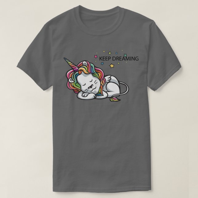 Keep Dreaming Lion Unicorn Fairy tail  T-Shirt (Design Front)