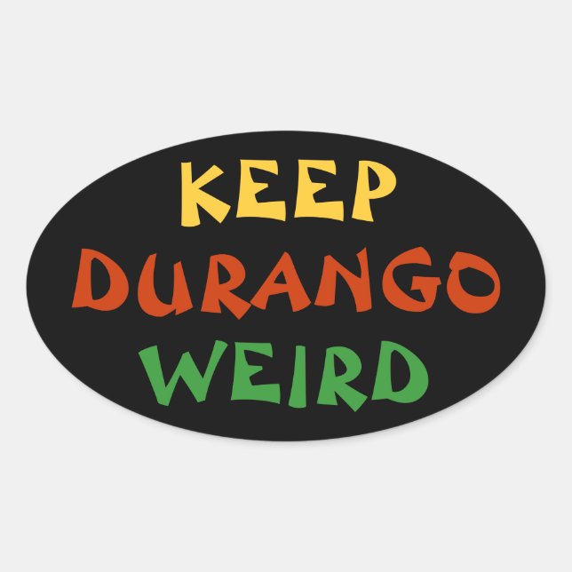 Keep Durango Weird Sticker (Front)