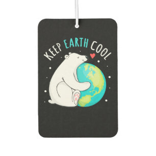 Keep Earth Cool Polar Bear Earth Day Men Women Car Air Freshener