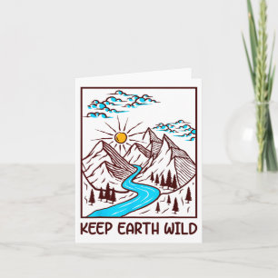 Keep Earth Wild Climate Change Glol Warming  Card