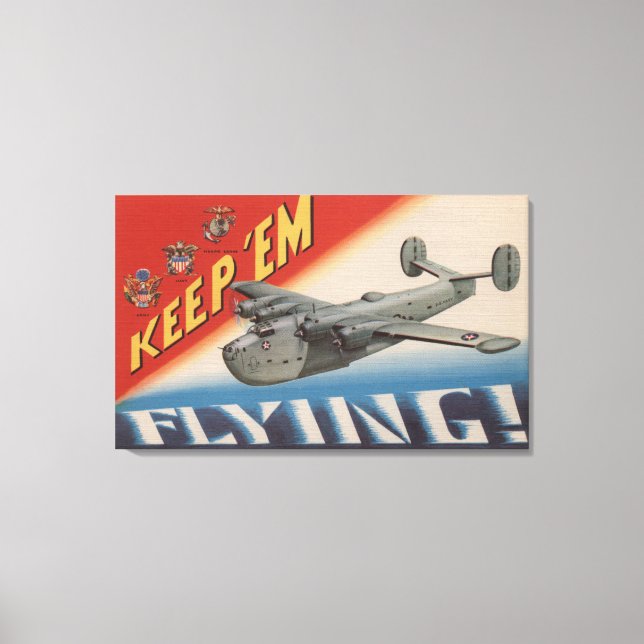 Keep 'Em Flying/PB2Y-2 Canvas Print (Front)