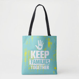 Keep Families Together Tote Bag