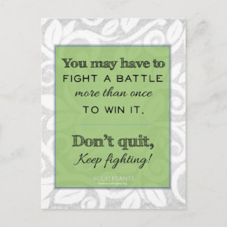 Keep Fighting! God is with you! Postcard