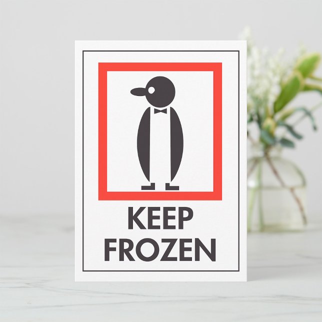 Keep Frozen Penguin Funny Sign Invitation (Creator Uploaded)